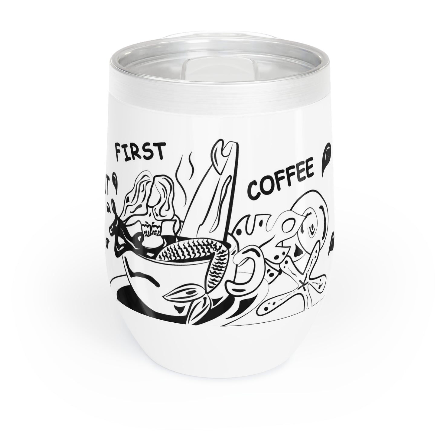 First Coffee Stainless Cup